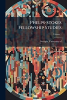 Phelps-Stokes fellowship studies Volume 1 1171871708 Book Cover