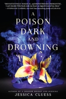 A Poison Dark and Drowning 0553535978 Book Cover