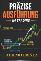 SNIPER-AUSFÜHRUNG IM TRADING: 20 Reale Beispiele von H1 bis M1 (German Edition) B0H22256ZZ Book Cover