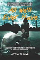 All We'll Ever Have 1795735600 Book Cover