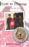 Lost in Moscow 0888012829 Book Cover