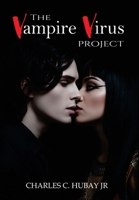 The Vampire Virus Project B0FH6FN2NF Book Cover