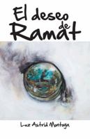 El Deseo de Ramat 1463372744 Book Cover