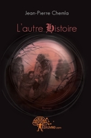 L'autre Histoire (French Edition) 281210628X Book Cover