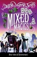 Mixed Magics: Four Tales of Chrestomanci 0006755291 Book Cover