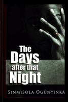 The Days after that Night 1702113256 Book Cover