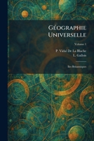 GÃ(c)ographie Universelle: Iles Britanniques (French Edition) 1025689216 Book Cover