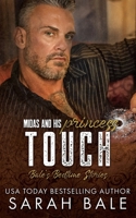 Touch: Midas and His Princess Part 1 (Bale's Bedtime Stories) B09WH5FNC4 Book Cover