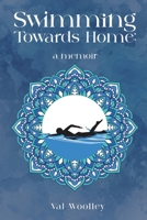 Swimming Towards Home B0GWQ82X8C Book Cover