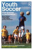 Youth Soccer: From Science to Performance 041528662X Book Cover