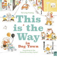 This is the Way in Dogtown 0711247226 Book Cover