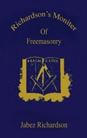 Richardson's Moniter Of Freemasonry Hardcover 1639234144 Book Cover