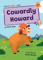 Cowardly Howard 1835110266 Book Cover