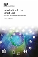 Introduction to the Smart Grid: Concepts, Technologies and Evolution 1785611194 Book Cover