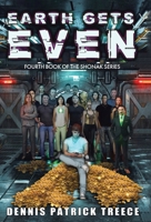 Earth Gets Even 1989942121 Book Cover