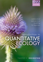 An Introduction to Quantitative Ecology: Mathematical and Statistical Modelling for Beginners 0192843478 Book Cover