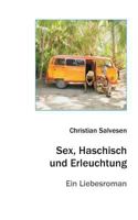Sex, Haschisch Und Erleuchtung 3958020224 Book Cover