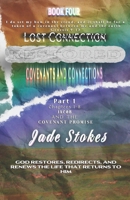 Lost Connection Restored, Covenants and Connections: Part 1-Jacob and the Covenant Promise B0F5BLFZ7D Book Cover