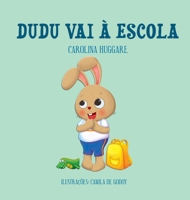 Dudu vai à Escola 6599217877 Book Cover