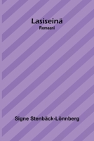 Lasiseinä: Romaani (Finnish Edition) 9374592010 Book Cover