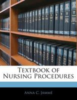 Textbook of Nursing Procedures 1019023252 Book Cover