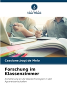 Forschung im Klassenzimmer: Annäherung an die Geotechnologien in den Agrarwissenschaften (German Edition) 6207579453 Book Cover