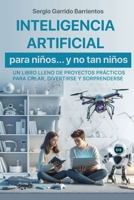 Inteligencia Artificial para niños... y no tan niños B0CQD7V8SN Book Cover