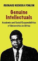 Genuine Intellectuals. Academic and Social Responsibilities of Universities in Africa 9956558591 Book Cover