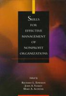 Skills for Effective Management of Nonprofit Organizations 0871012901 Book Cover
