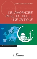 L'islamophobie intellectuelle : une critique (Questions Contemporaines) (French Edition) 2140276132 Book Cover