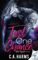 Just One Chance 1640349642 Book Cover