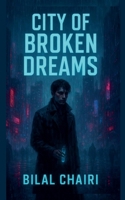 City of Broken Dreams B0FSV4WSWC Book Cover