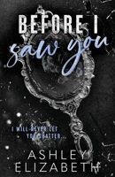 Before I Saw You B0CK16DQ89 Book Cover