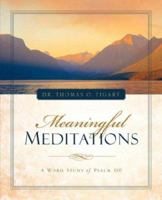 Meaningful Meditations 1594677999 Book Cover