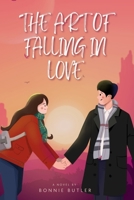 The Art of Falling in Love: A Tale of Two Hearts B0F79Y6M3H Book Cover
