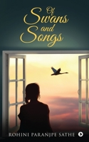Of Swans and Songs 1645870790 Book Cover