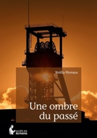 Une ombre du passé (French Edition) 2342049730 Book Cover