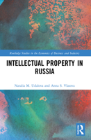 Intellectual Property in Russia 0367565641 Book Cover