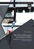 Mit Zielvereinbarungen Unternehmen Fuhren: Moglichkeiten Zur Praktischen Anwendung Von Zielvereinbarungen 3954851091 Book Cover