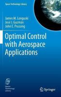 Optimal Control with Aerospace Applications 1493949179 Book Cover