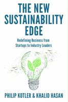 The New Sustainability Edge: Redefining Business from Startups to Industry Leaders 1069039683 Book Cover