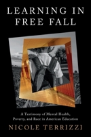 Learning in Freefall 0979623375 Book Cover