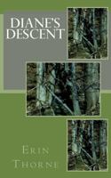 Diane's descent 1479366528 Book Cover