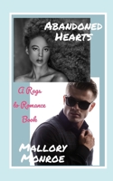 Abandoned Hearts: A Rags to Romance Book (The Rags to Romance series) B0BGSP6PNQ Book Cover