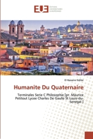 Humanite Du Quaternaire 6139563135 Book Cover