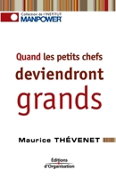 Quand les petits chefs deviendront grands (French Edition) 2708132083 Book Cover