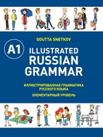 Illustrated Russian Grammar 1526200341 Book Cover