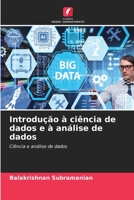 Introdução à ciência de dados e à análise de dados: Ciência e análise de dados 6206204618 Book Cover
