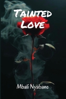 Tainted Love 1037034686 Book Cover