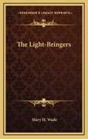 The Light-Bringers 1162958987 Book Cover